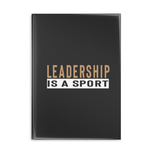 Leadership Is A Sport Journal - Image 9